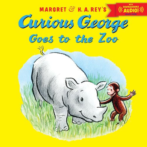 Curious George Goes to the Zoo with downloadable audio by Cynthia Platt