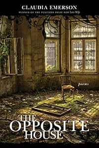 Opposite House: Poems