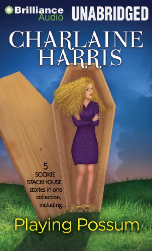 Playing Possum by Charlaine Harris