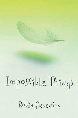 Impossible Things