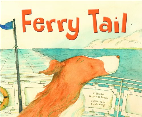 Ferry Tail by Katharine Kenah