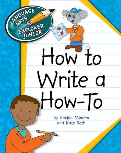 How to Write a How-To by Cecilia Minden