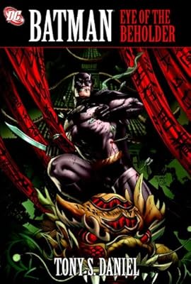 Batman: Eye of the Beholder (Batman (DC Comics Hardcover))