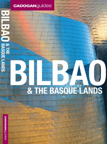 Cadogan Guides Bilbao &amp; the Basque Lands by Dana Facaros