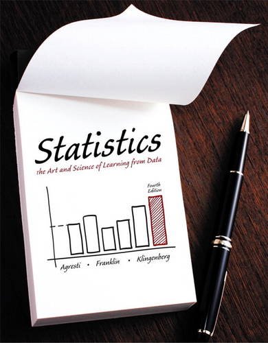 Statistics: The Art and Science of Learning from Data by Alan Agresti