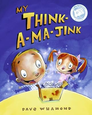 My Think-a-ma-Jink