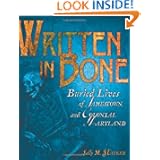 Written in Bone: Buried Lives of Jamestown and Colonial Maryland (Exceptional Social Studies Titles for Intermediate Grades)