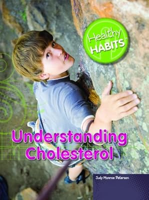 Understanding Cholesterol