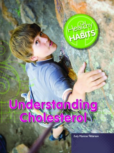 Understanding Cholesterol by Judy Monroe Peterson