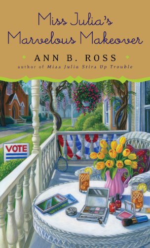 Miss Julias Marvelous Makeover by Ann B Ross