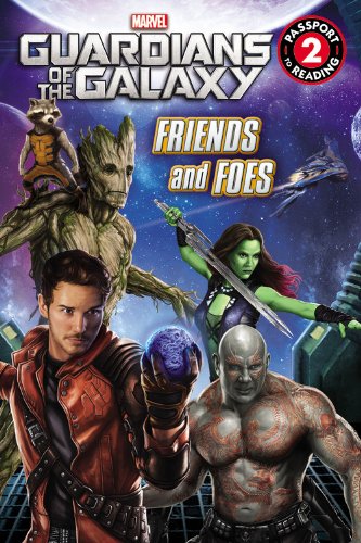 Marvel's Guardians of the Galaxy: Friends and Foes by Chris Strathearn