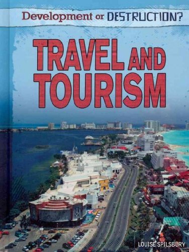 Travel and Tourism by Louise Spilsbury