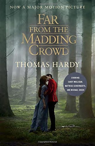 Far from the Madding Crowd by Thomas Hardy