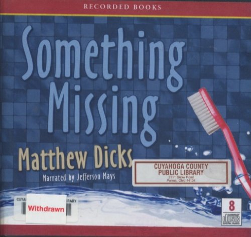 Something Missing by Matthew Dicks