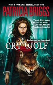 Cry Wolf by Patricia Briggs