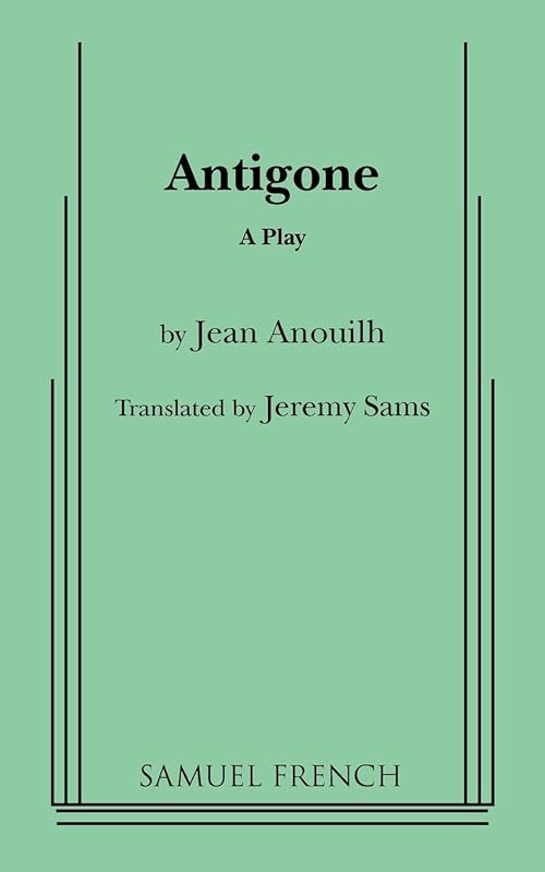 Antigone by Jean Anouilh