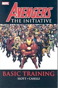 Avengers: The Initiative, Vol. 1: Basic Training (v. 1)