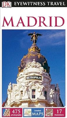 DK Eyewitness Travel Guide: Madrid