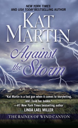 Against The Storm by Kat Martin