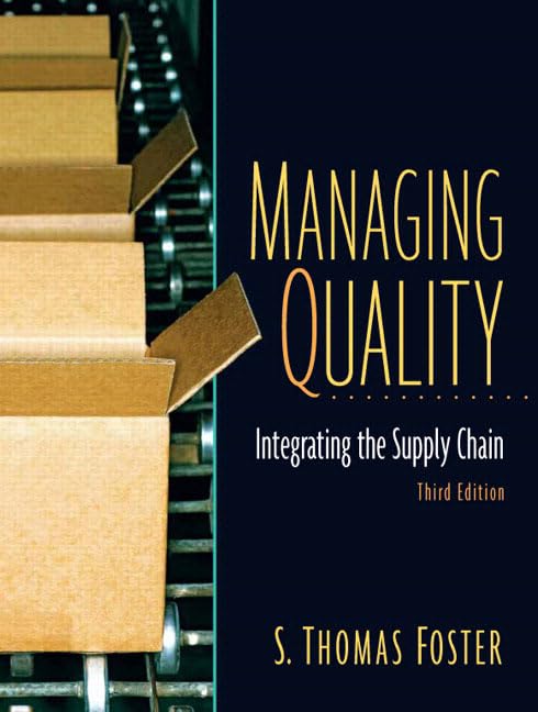 Managing Quality by S. Thomas Foster