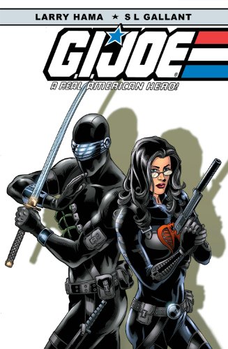G.I. Joe: A Real American Hero Volume 4 (G. I. Joe (Graphic Novels)) by Larry Hama
