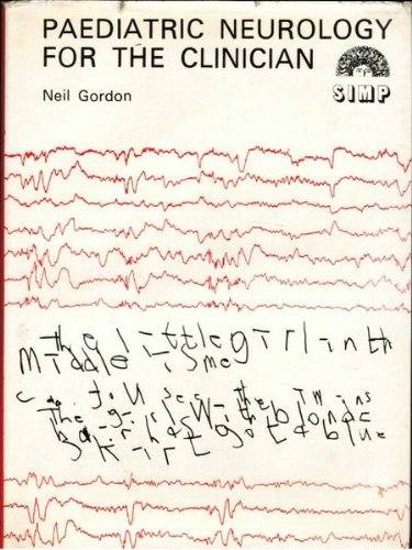 Gordon;Paed Neurology Clinician Cdm59/60 (Clinics in developmental medicine) by Neil Gordon