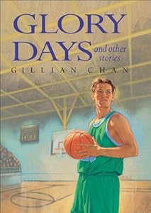 Glory Days and Other Stories