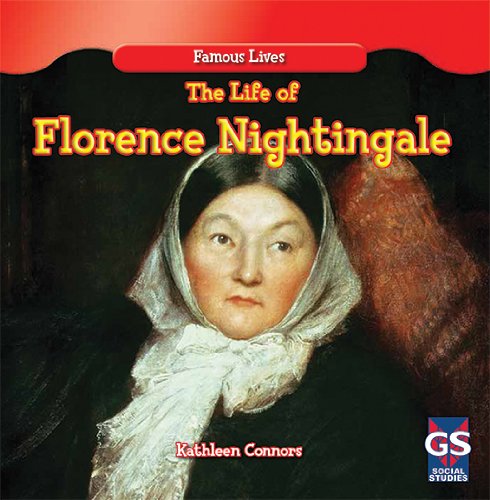 The Life of Florence Nightingale by Kathleen Connors