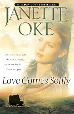 Love Comes Softly