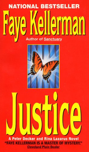 Justice (Decker/Lazarus Novels, 8) by Faye Kellerman