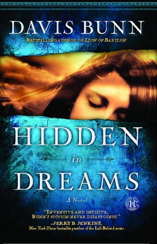 Hidden in dreams by Davis Bunn