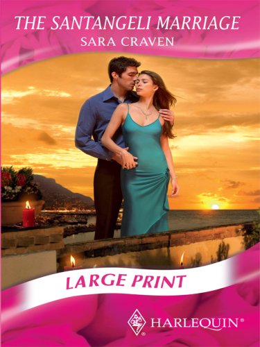 The Santangeli Marriage by Sara Craven