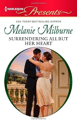 Surrendering All But Her Heart