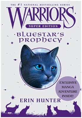 Warriors Super Edition: Bluestar's Prophecy