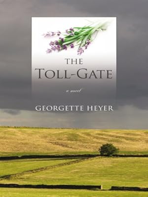 The Toll-Gate (Thorndike Clean Reads)