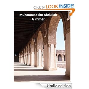 Muhammad Ibn Abdullah - A Primer Jeff Bardin