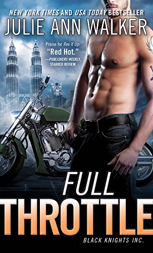 Full Throttle by Julie Ann Walker