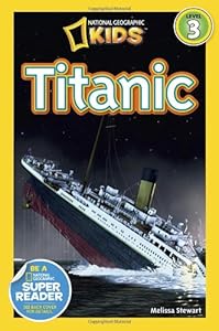 National Geographic Readers: Titanic