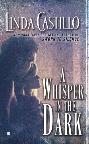 A Whisper in the Dark (Berkley Sensation) by Linda Castillo