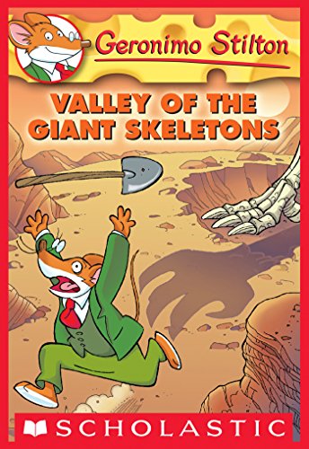 Geronimo Stilton #32: Valley of the Giant Skeletons