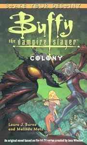 Colony (Buffy the Vampire Slayer)
