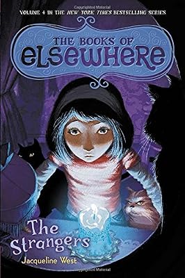 The Strangers: The Books of Elsewhere, Vol. 4
