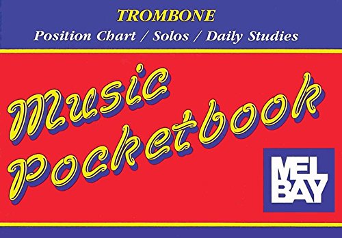 Trombone Pocketbook by L. Dean Bye