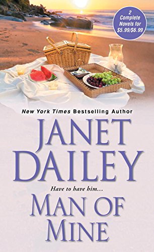 Man of Mine by Janet Dailey