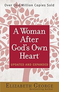 A Woman After God's Own Heart&reg;