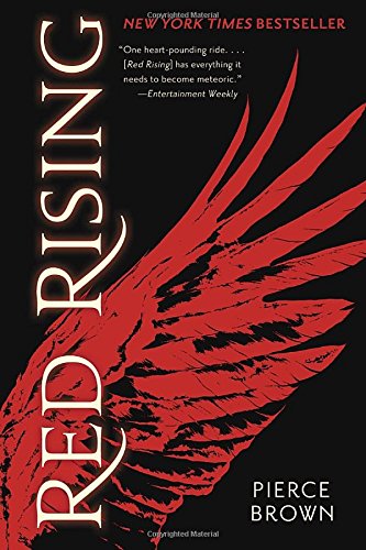 Red Rising: Book I of The Red Rising Trilogy by Pierce Brown