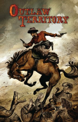 Outlaw Territory, Vol. 1 by Michael Woods  (Editor)
