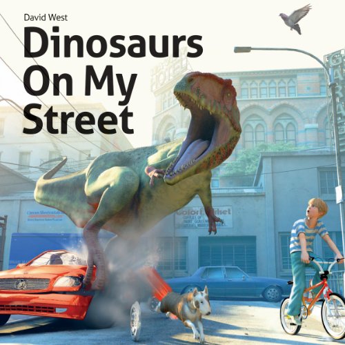 Dinosaurs On My Street by Evelyn Raab