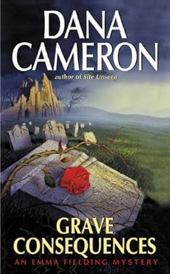 Grave Consequences (Emma Fielding Mysteries, No. 2)