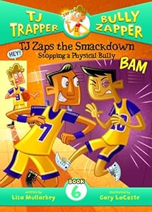 TJ Zaps the Smackdown: Stopping a Physical Bully